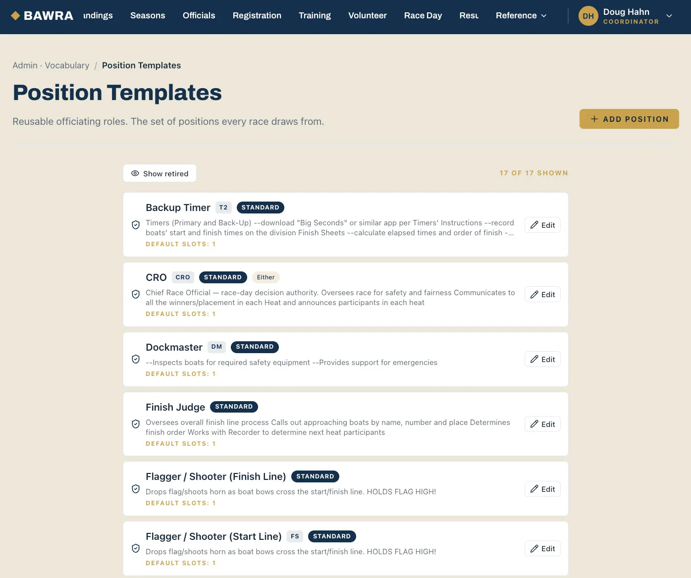 The Position Templates admin page, listing reusable race-day officiating roles such as Backup Timer, Chief Race Official, Dockmaster, Finish Judge, and flaggers, each with a description of its duties and a default number of slots